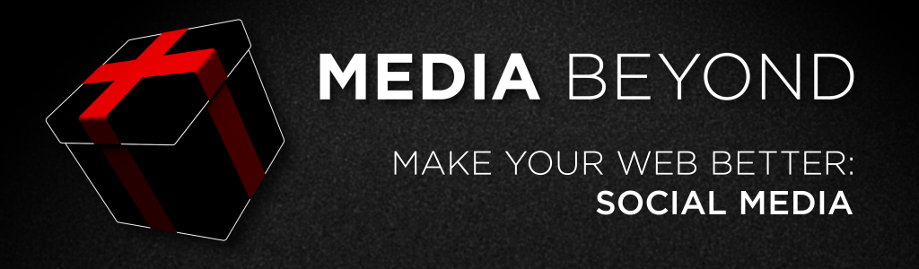 Make Your Web Better Episode 01: Social Media