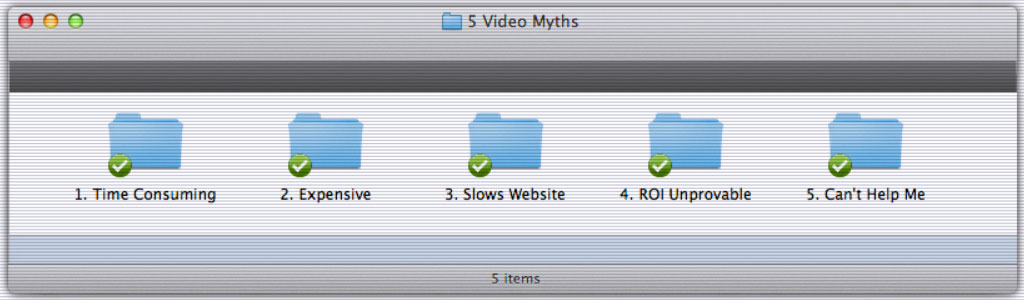 5 Myths About Video